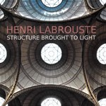 henri-labrouste-structure-brought-to-light